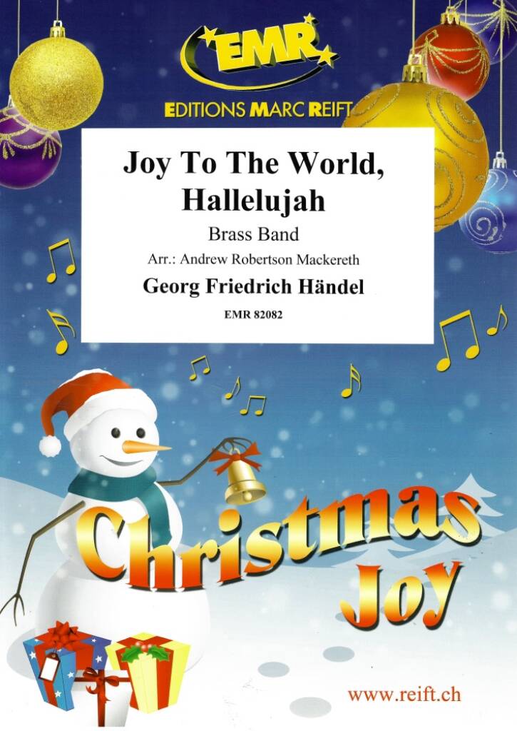 Joy To The World, Hallelujah